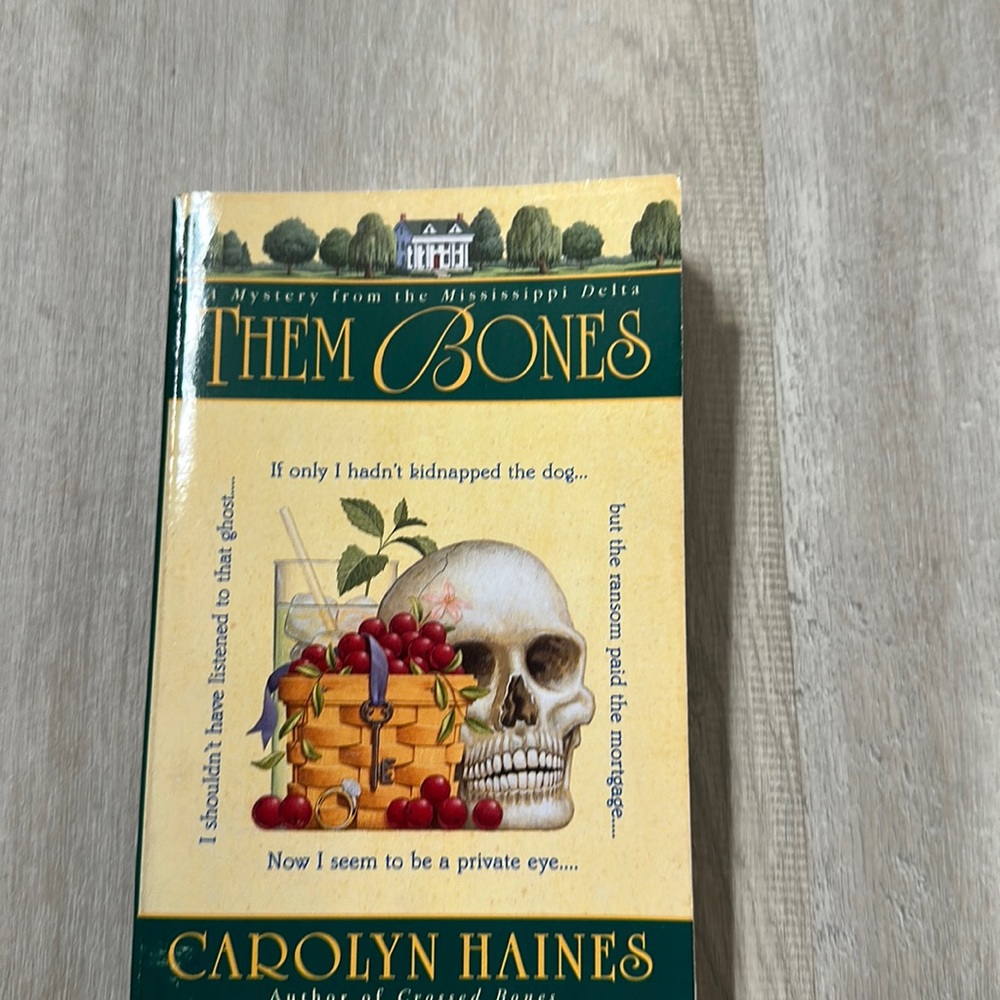 “Them Bones” by Carolyn Haines